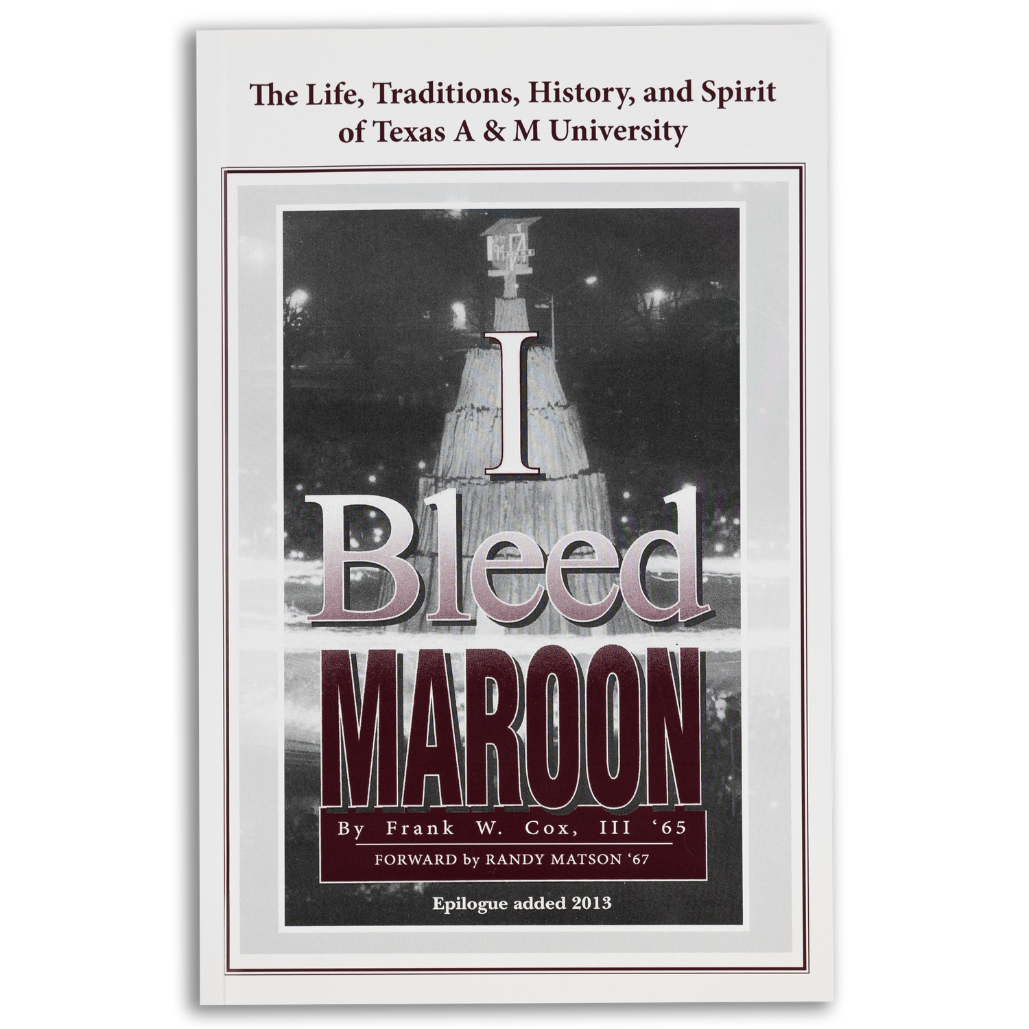 I Bleed Maroon Book By Frank Cox