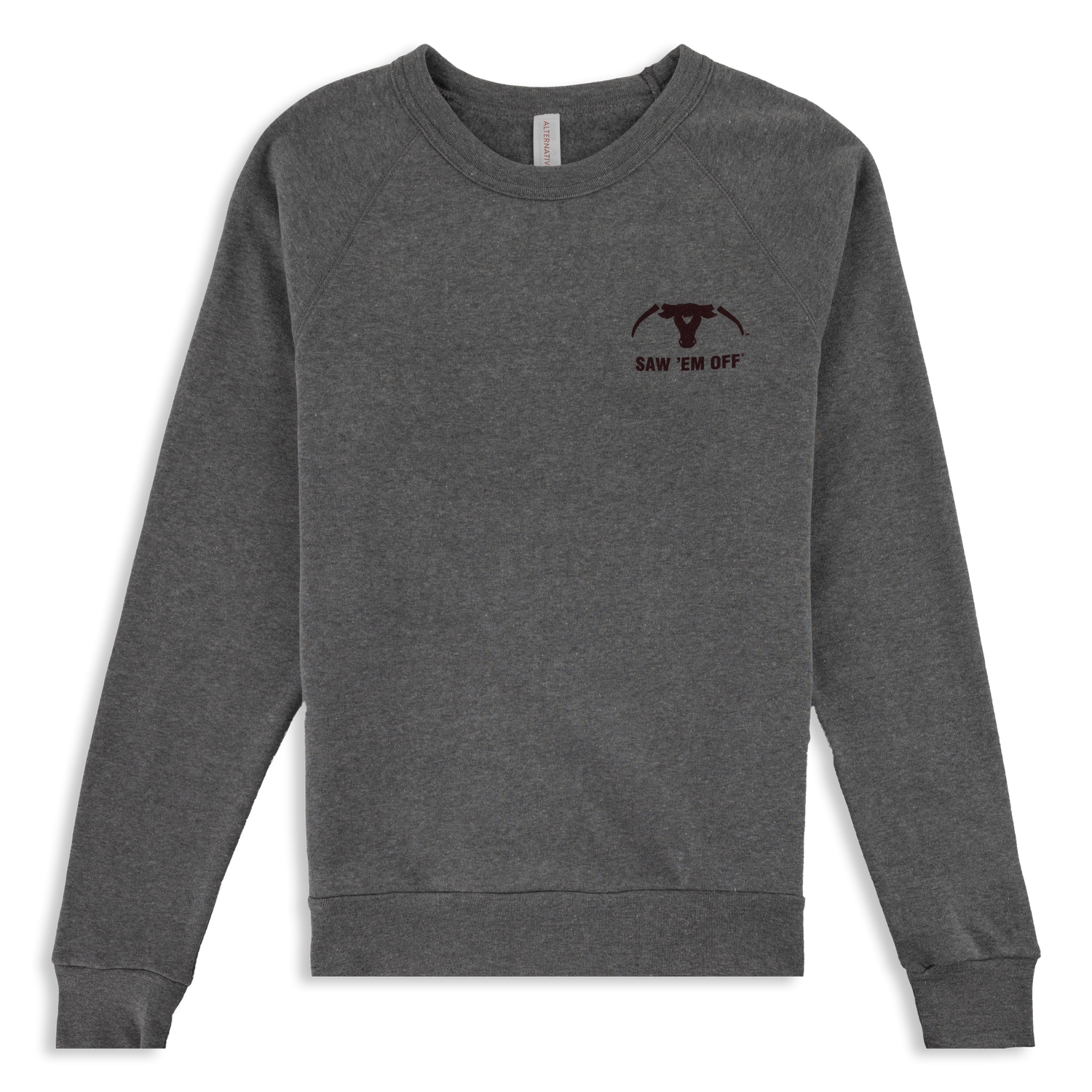 Saw Em Off Sweatshirt