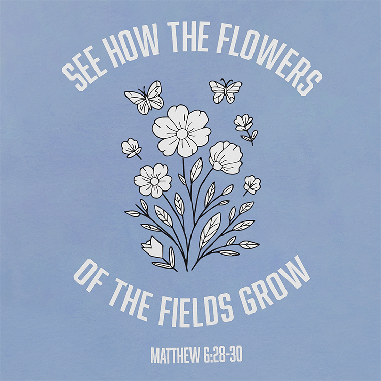 See How The Flowers Grow T-Shirt