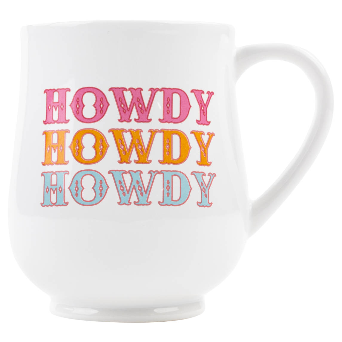 A white coffee mug with 'HOWDY' written three times vertically. The first 'HOWDY' is written in pink, the second 'HOWDY' is written in orange, and the third 'HOWDY' is written in baby blue. 