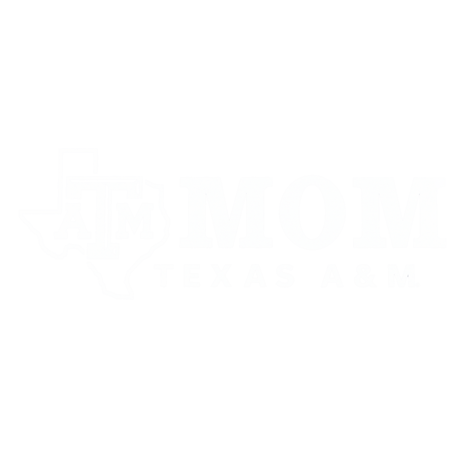 White Texas A&M logo featuring the ATM Texas-shaped emblem, “TEXAS A&M” text, and “MOM” lettering.