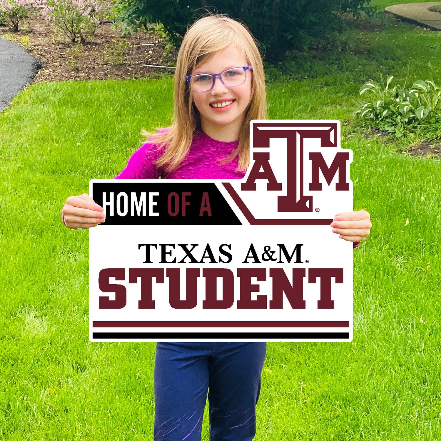 Home of a Texas A&M Student Yard Sign 18" x 24"