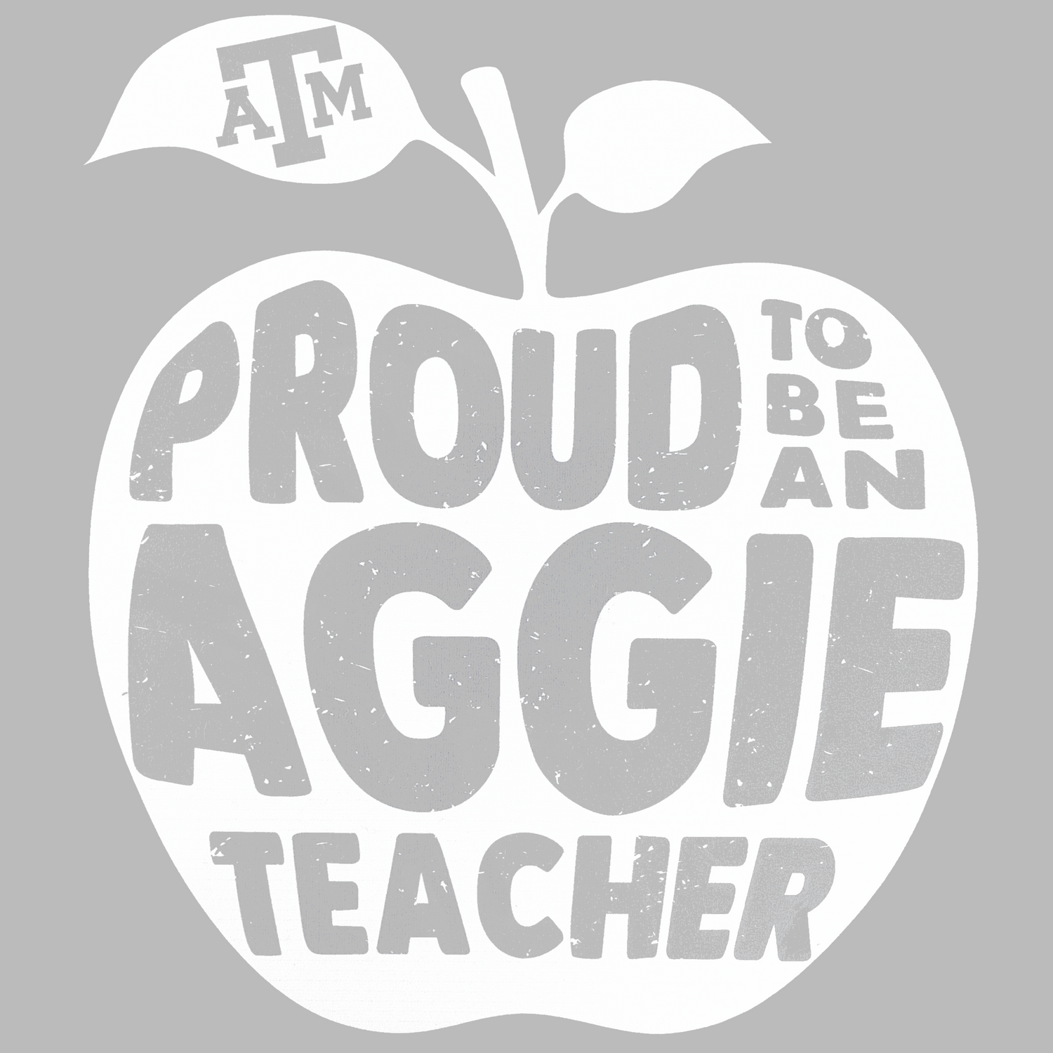 A white apple-shaped graphic with the text 'PROUD TO BE AN AGGIE TEACHER' and an 'ATM' logo in the top leaf, shown on a light gray background.