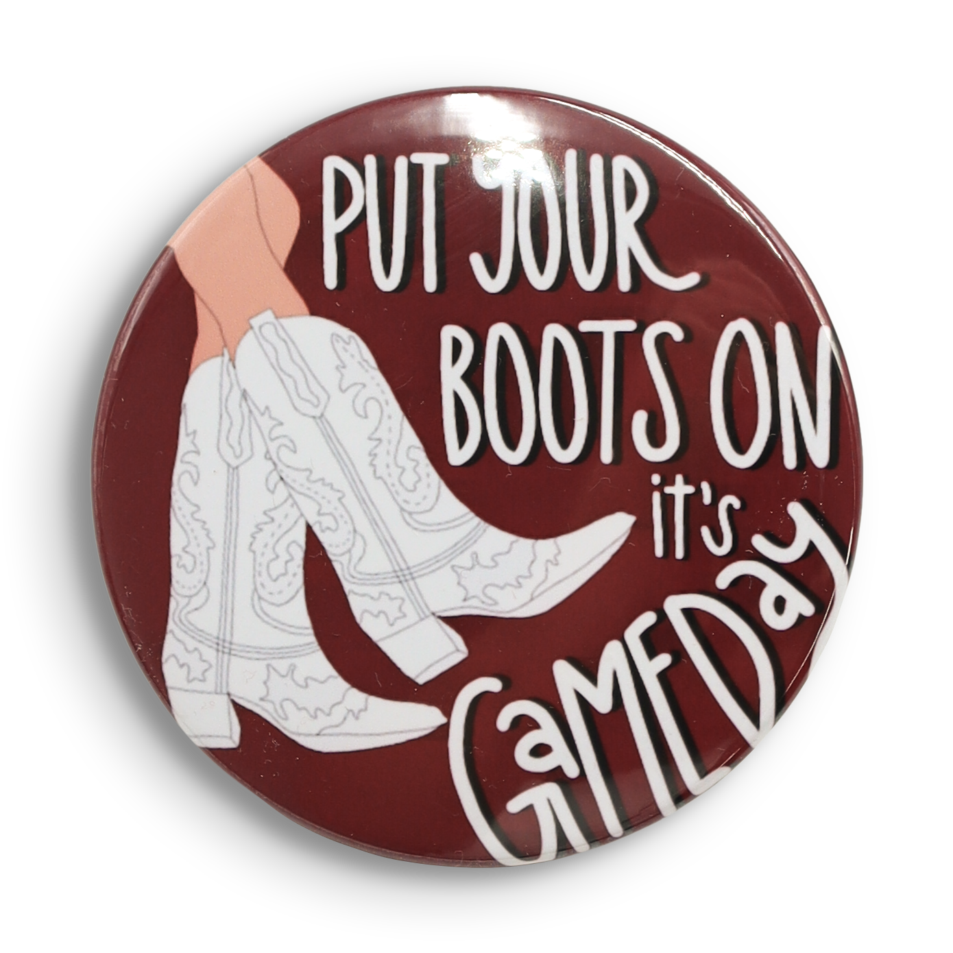 Put Your Boots On Button