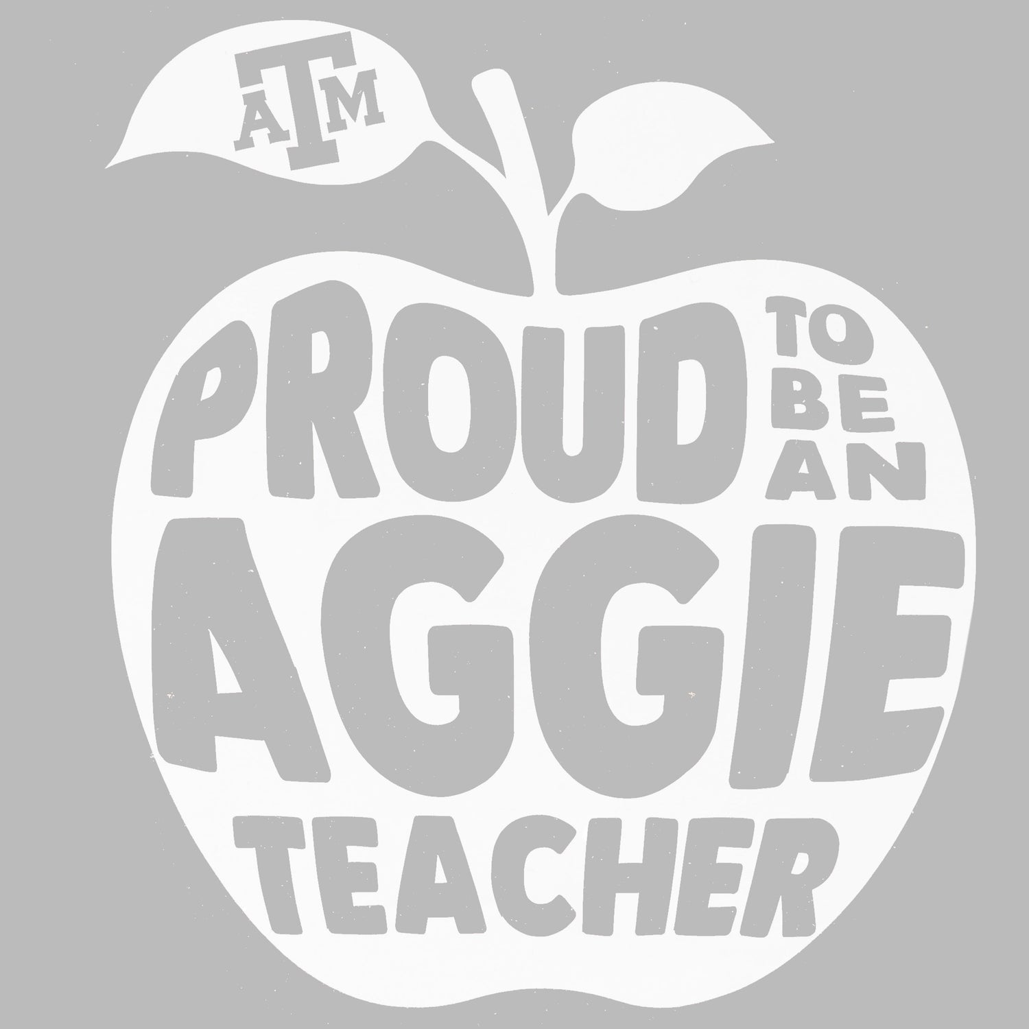 Texas A&M Proud To Be An Aggie Teacher Decal
