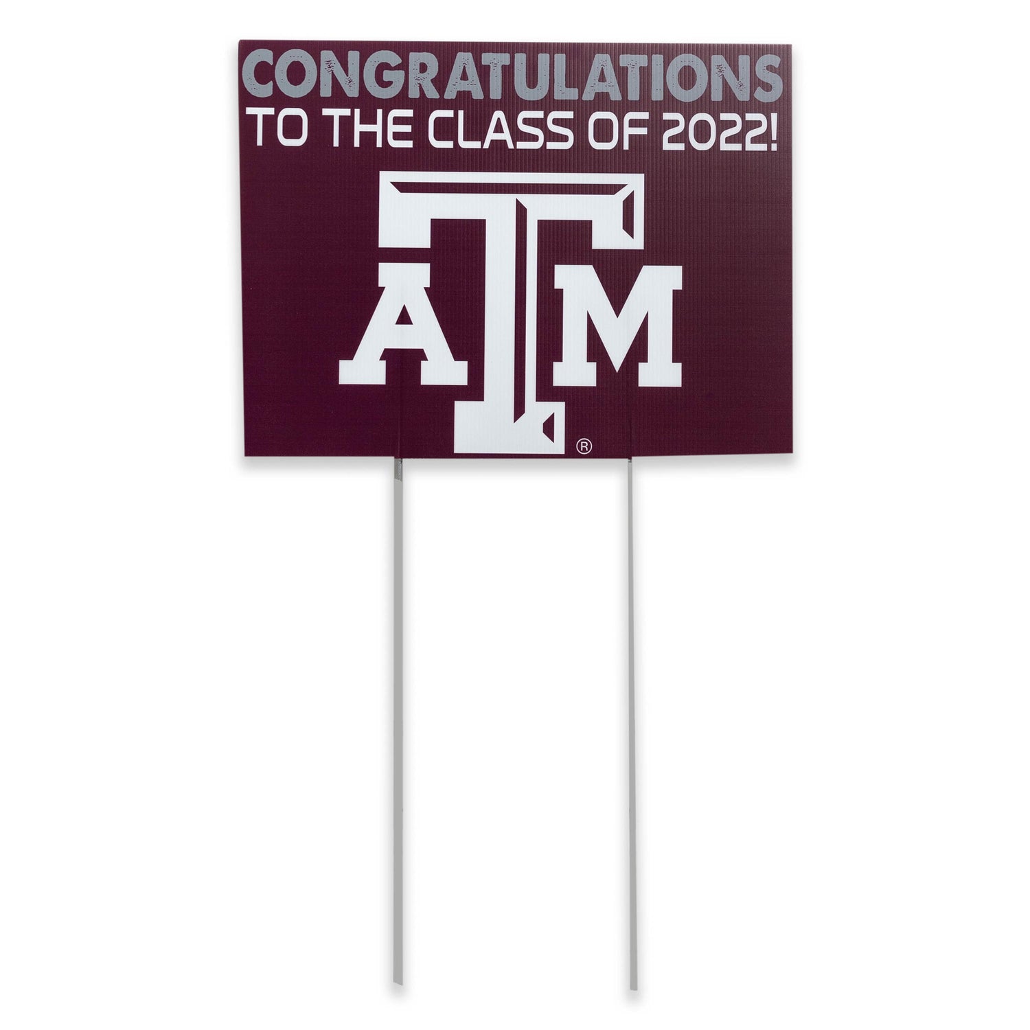 Texas A&M Congrats Class of 22 Yard Sign