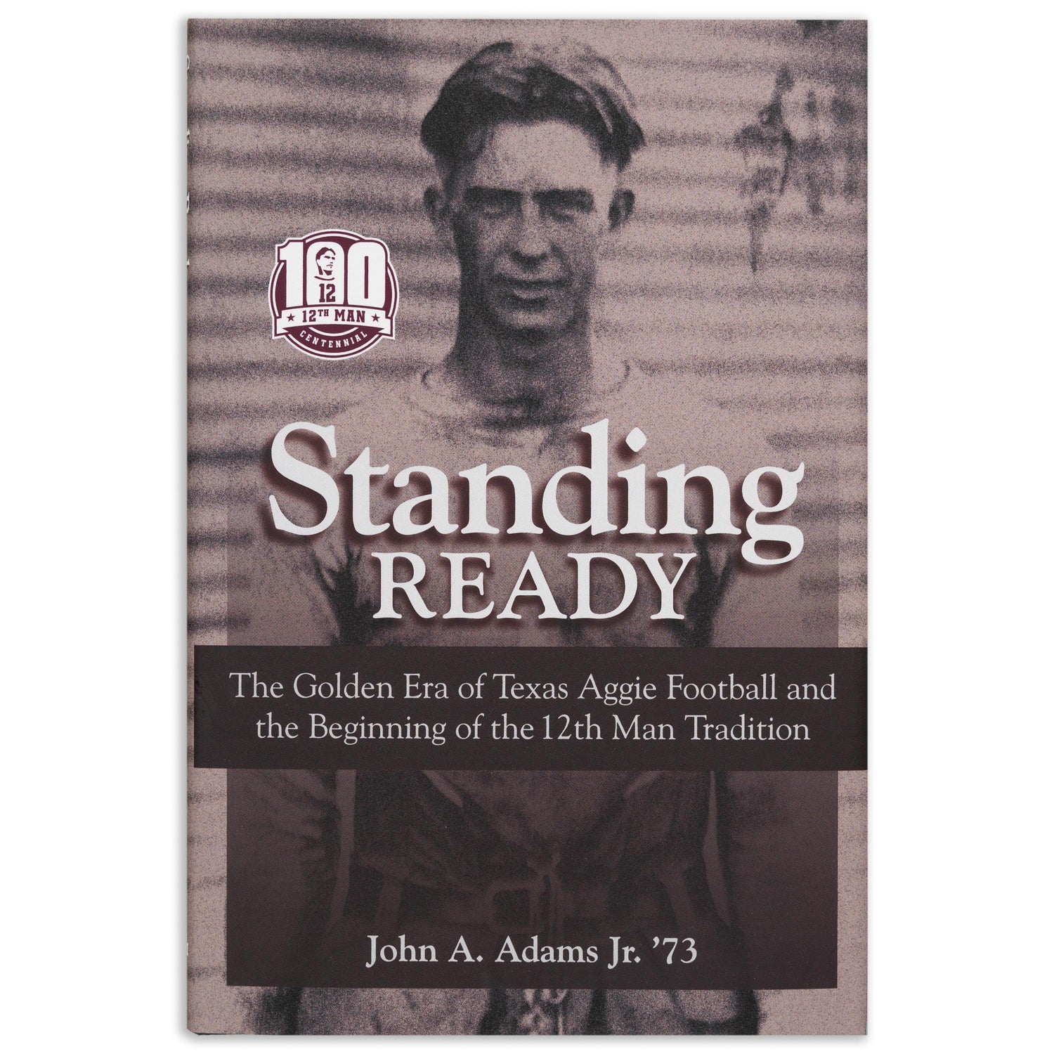 Standing Ready By John A. Adams