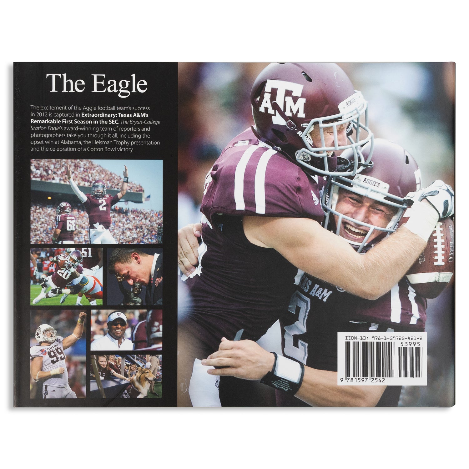 Extraordinary: Texas A&M'S Remarkable First Season In The Sec Book